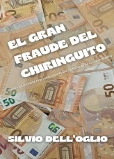 Libro El gran fraude del chiringuito, autor Silvio Dell'Oglio