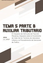 Libro Tema 5. El Impuesto de Vehículos de Tracción Mecánica, Impuesto sobre el Incremento deValor d e los Terrenos de naturaleza Urbana y el Procedimiento de Sanciones de Tráfico, autor EDICIONES PIXEL
