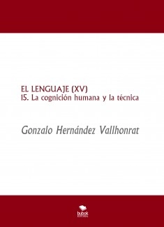 EL LENGUAJE (XV)
