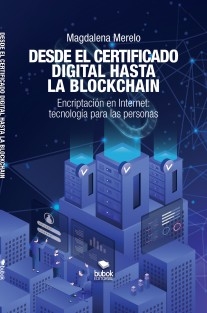 Desde el certificado digital hasta la blockchain