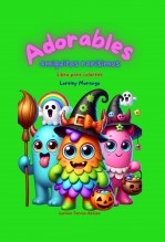 Libro Adorables amiguitos rarísimos, autor Lorena Tercon Arbiza