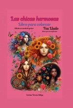 Libro Las chicas hermosas - Libro para colorear - edición en escala de grises, autor Lorena Tercon Arbiza