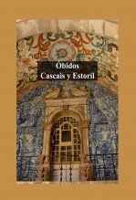 Libro Óbidos, Cascais y Estoril, autor Carlos Maza Gómez