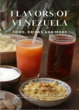 Libro FLAVORS OF VENEZUELA, autor Freddy Rodríguez