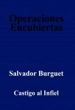 Libro Operaciones Encubiertas I, autor Salvador Burguet Zaragozá