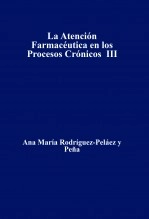 Libro La Atención Farmacéutica en los Procesos Crónicos III, autor ninomarz
