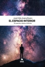 Libro El espacio interior, autor Arana Rivero, José Félix