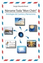 NÁRRAME TODA ¨MON CHÉRI¨