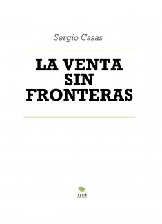 LA VENTA SIN FRONTERAS