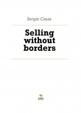 Libro Selling without borders, autor sergio hector casas