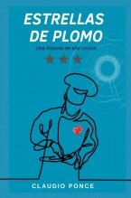 Libro Estrellas de plomo, autor Claudio Ponce