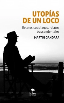 Utopías de un loco