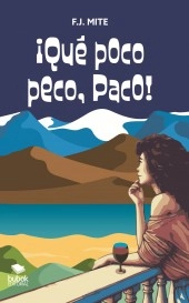 ¡Qué poco peco, Paco!