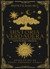 Libro Historia verdadera, autor Ángel Espinosa Gadea