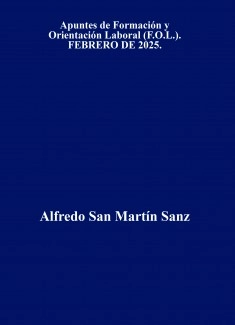 Apuntes de Formación y Orientación Laboral (F.O.L.). FEBRERO DE 2025.