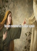 No son Comentarios es Tocar a Jesús