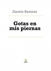 Gotas en mis piernas