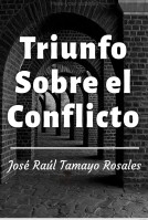 Triunfo sobre el Conflicto