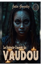 Libro Le Pouvoir Secret du Vaudou (Édition papier), autor Franklin Díaz