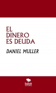 EL DINERO ES DEUDA