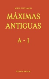 Máximas Antiguas: A - J