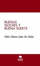 BUENAS NOCHES Y BUENA SUERTE