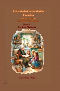 Los cuentos de la abuela Carolina
