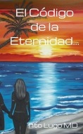 El Código de la Eternidad…