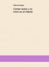 Comer dulce y no morir en el intento