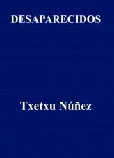 Libro DESAPARECIDOS, autor Jose Ignacio Núñez
