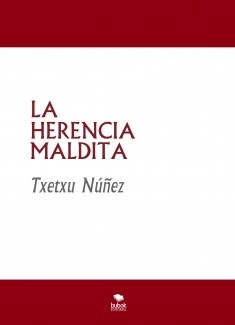 LA HERENCIA MALDITA