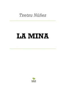 LA MINA