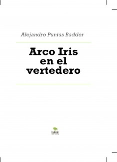 Arco Iris en el vertedero