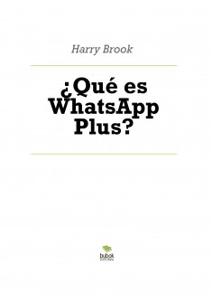 ¿Qué es WhatsApp Plus?