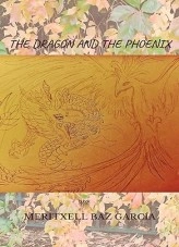 Libro The dragon and the phoenix, autor Meritxell Baz García