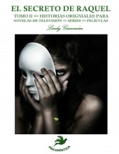 Libro EL SECRETO DE RAQUEL, autor Lindy Giacoman