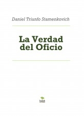 La Verdad del Oficio