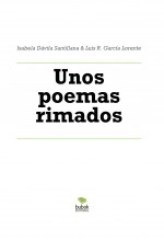 Libro Unos poemas rimados, autor Luis Rafael García Lorente