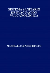 SISTEMA SANITARIO DE EVACUACIÓN VULCANOLÓGICA