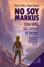 Libro No soy Markus (3ª edición), autor Imbuk Ediciones
