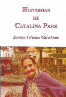 Historias de Catalina Park