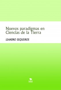 Nuevos paradigmas en Ciencias de la Tierra