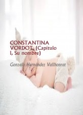 Libro CONSTANTINA VORDOT, autor Gonzalo Hernández Vallhonrat
