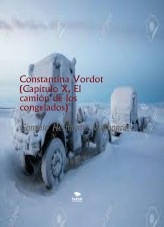 Libro Constantina Vordot (Capítulo X, El camión de los congelados), autor Gonzalo Hernández Vallhonrat