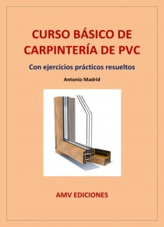CURSO BÁSICO DE CARPINTERÍA DE PVC