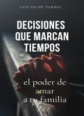 decisiones qué marcan tiempos