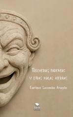 Trocherías, paremias y otras malas hierbas Trocherías, paremias y otras malas hierbas