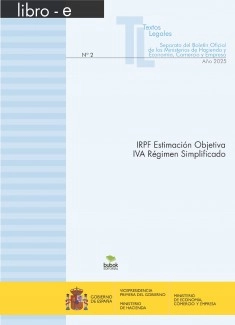 TEXTO LEGAL Nº 2/2025 "IRPF ESTIMACIÓN OBJETIVA. IVA RÉGIMEN SIMPLICADO"