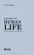 Libro Report on Human Life, autor José Corral Lope Corral Lope