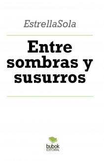 Entre sombras y susurros